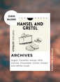 Hansel and Gretel